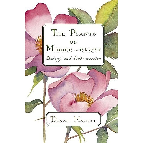 Plants of Middle-earth, Dinah Hazell