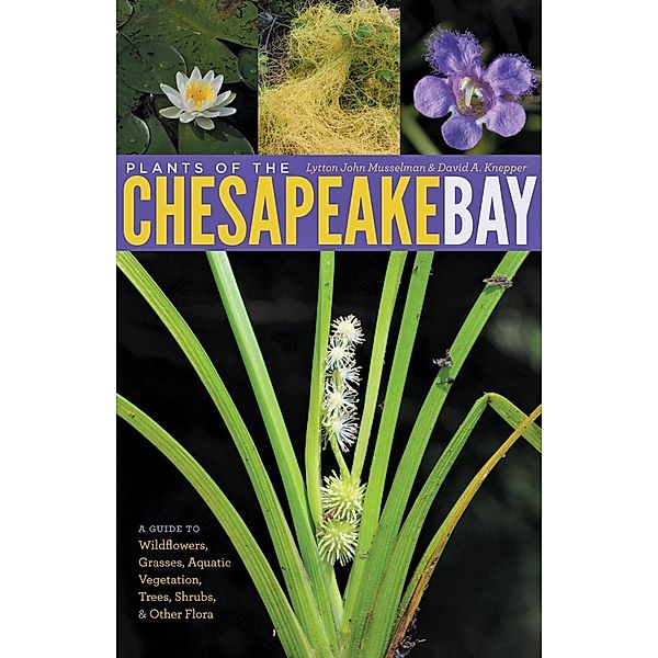 Plants of the Chesapeake Bay, Lytton John Musselman