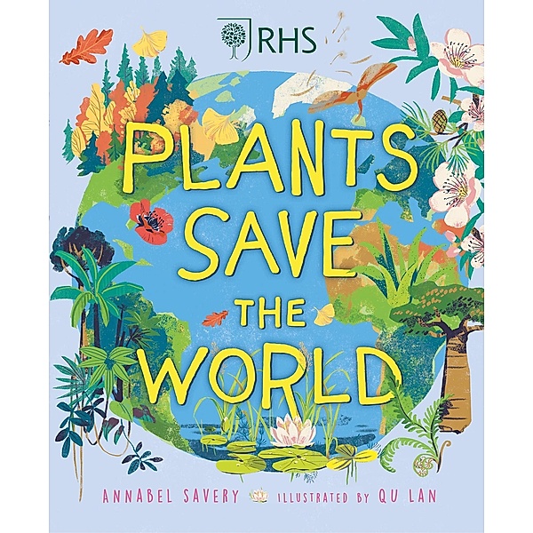 Plants Save the World, Annabel Savery