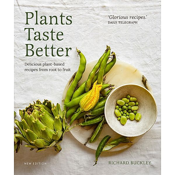 Plants Taste Better, Richard Buckley