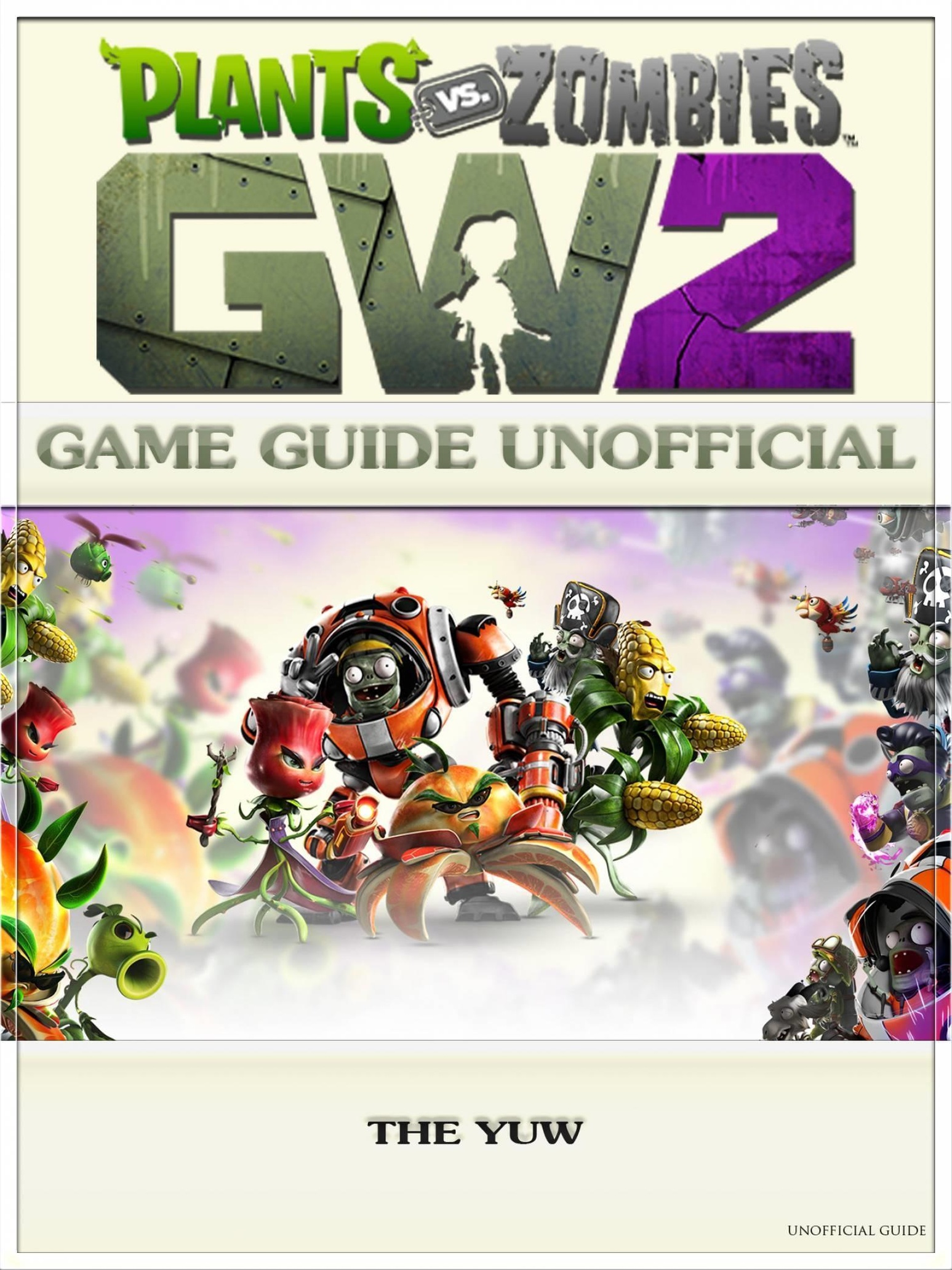 Guide For Plants Vs. Zombies: Garden Warfare 2 Apk Download for