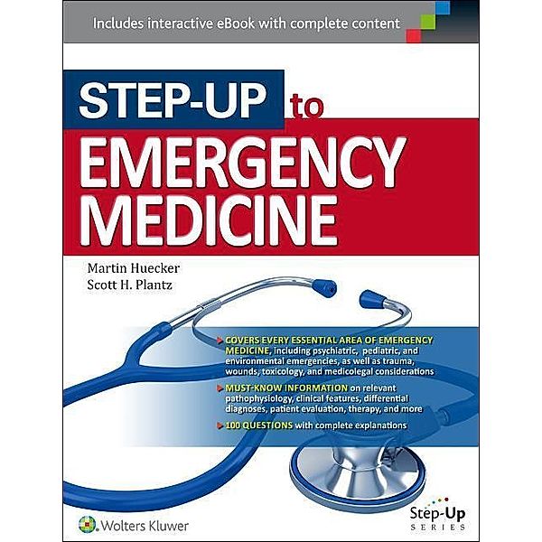 Plantz, S: Step-Up to Emergency Medicine, Martin Huecker, Scott H. Plantz