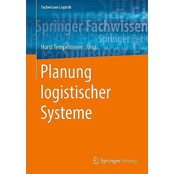 Planung logistischer Systeme / Fachwissen Logistik