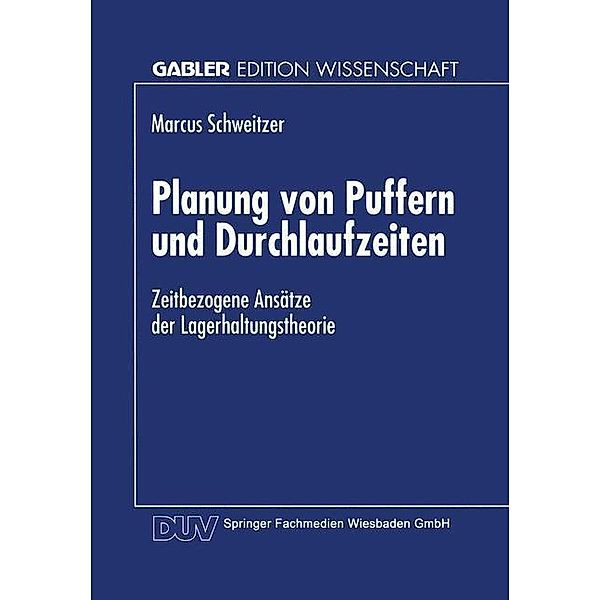 Planung von Puffern und Durchlaufzeiten