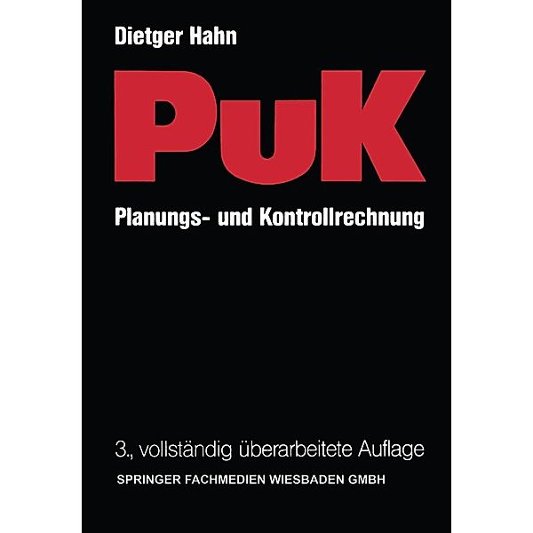 Planungs- und Kontrollrechnung - PuK, Dietger Hahn