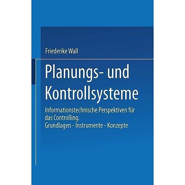 Planungs- und Kontrollsysteme, Friederike Wall