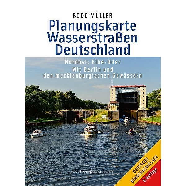 Planungskarte Wasserstraßen Deutschland Nordost, Bodo Müller