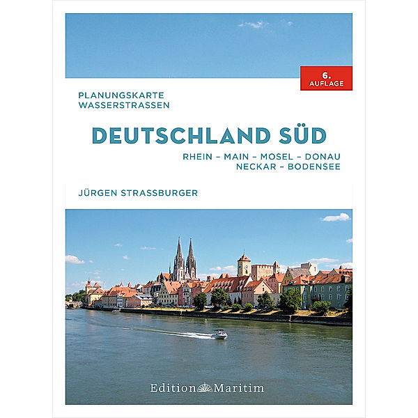 Planungskarte Wasserstraßen Deutschland Süd, Jürgen Straßburger