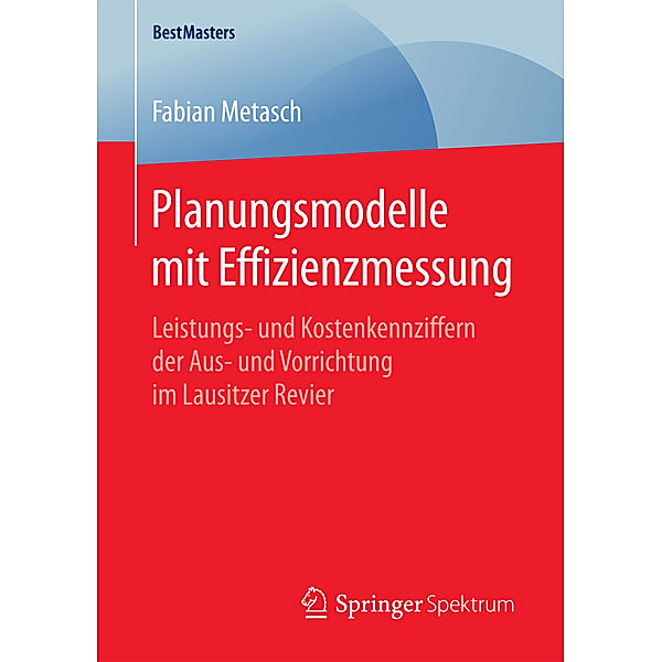 Planungsmodelle mit Effizienzmessung, Fabian Metasch