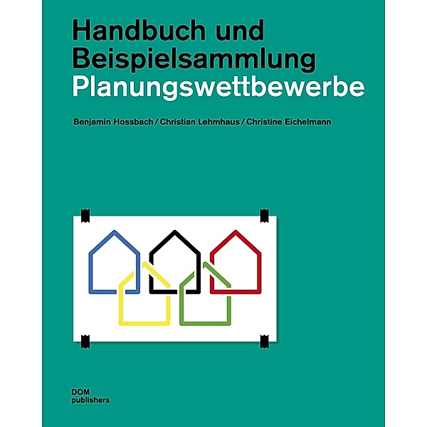 Planungswettbewerbe, Benjamin Hossbach, Christian Lehmhaus, Christine Eichelmann