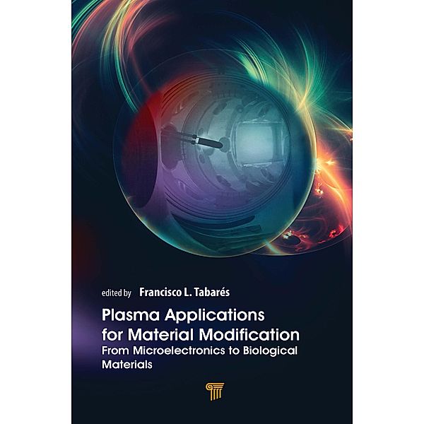 Plasma Applications for Material Modification