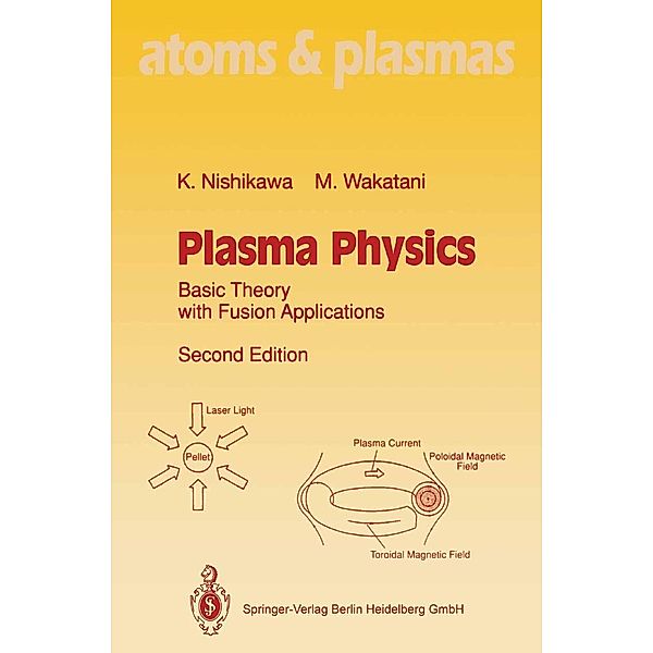 Plasma Physics, Kyoji Nishikawa, Masahiro Wakatani