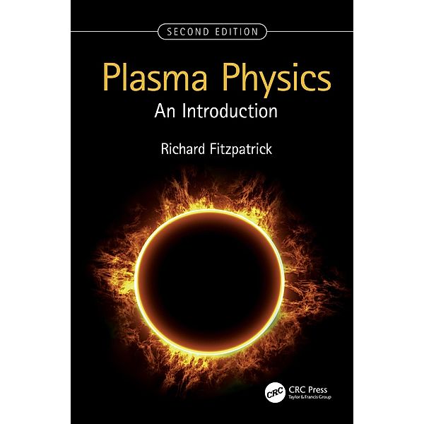 Plasma Physics, Richard Fitzpatrick