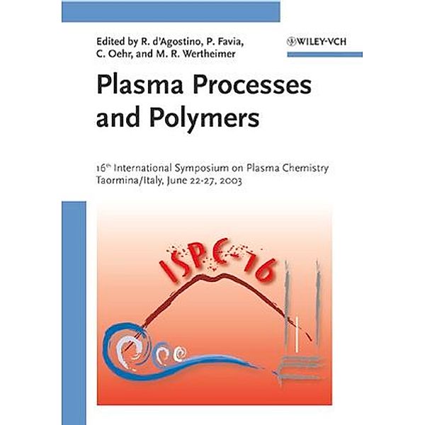 Plasma Processes and Polymers, Riccardo DAgostino