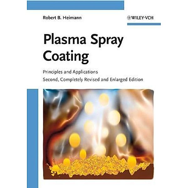 Plasma-Spray Coating, Robert B. Heimann