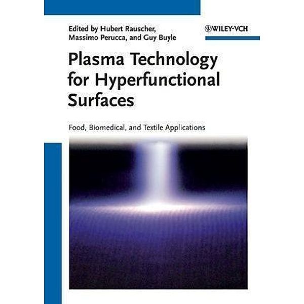 Plasma Technology for Hyperfunctional Surfaces