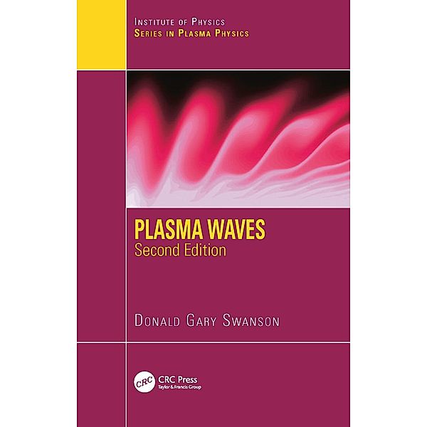 Plasma Waves, Donald Gary Swanson