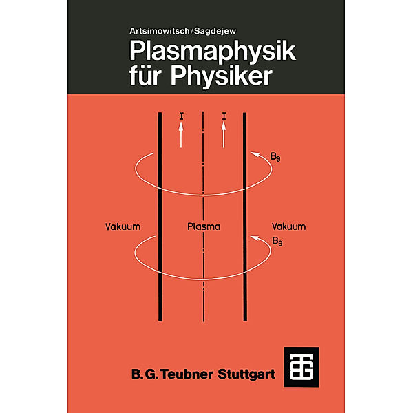 Plasmaphysik für Physiker, Lew A. Artsimowitsch, Roald S. Sagdejew