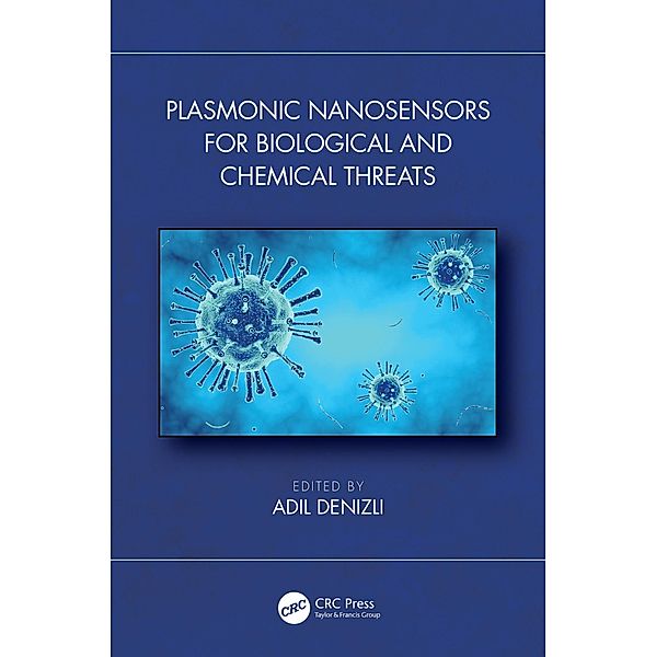 Plasmonic Nanosensors for Biological and Chemical Threats