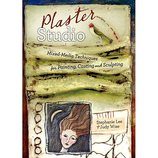 Plaster Studio, Stephanie Lee, Judy Wise