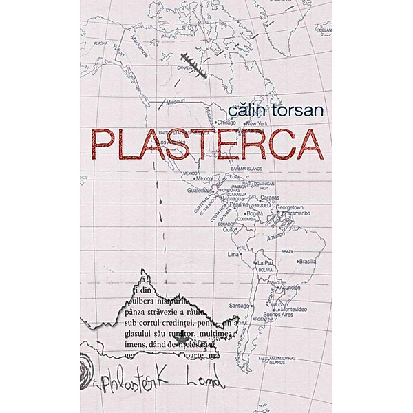 Plasterca / Roman, Calin Torsan