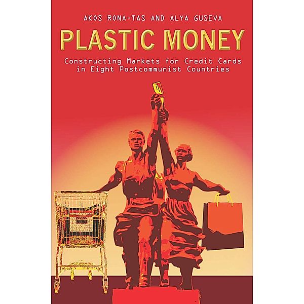 Plastic Money, Alya Guseva, Akos Rona-Tas