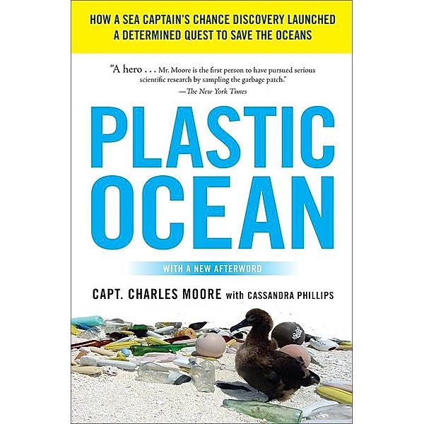 Plastic Ocean, Charles Moore