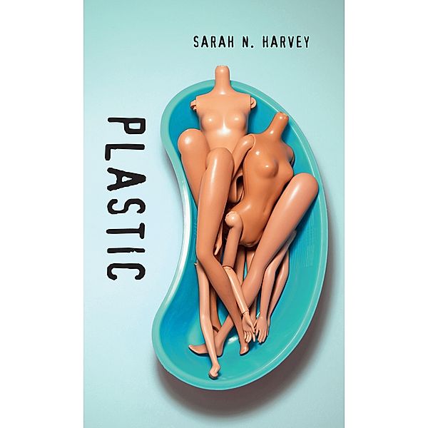 Plastic / Orca Book Publishers, Sarah N. Harvey