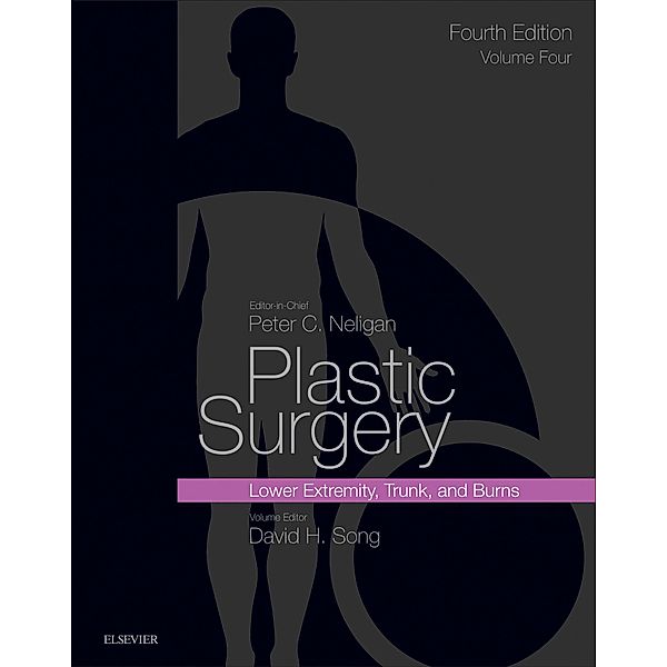 Plastic Surgery E-Book, David H Song, Peter C. Neligan