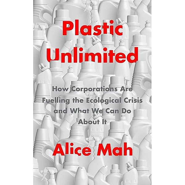 Plastic Unlimited, Alice Mah