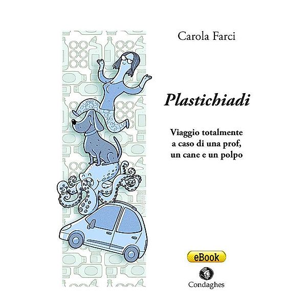 Plastichiadi / Pósidos Bd.49, Carola Farci