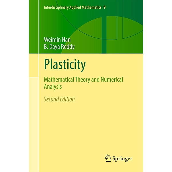 Plasticity, Weimin Han, B. Daya Reddy