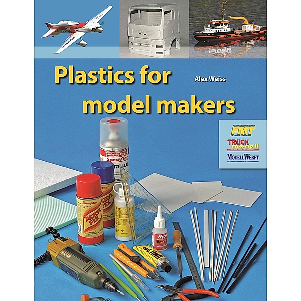 Plastics for model makers, Alex Weiss