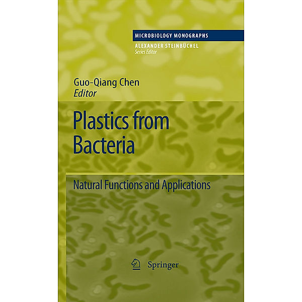 Plastics from Bacteria