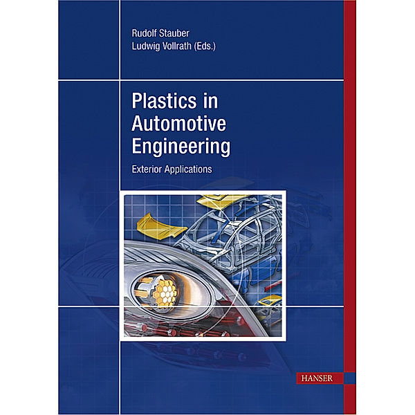 Plastics in Automotive Engineering, Rudolf Stauber, Ludwig Vollrath
