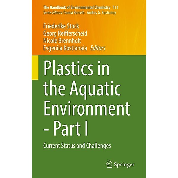 Plastics in the Aquatic Environment - Part I / The Handbook of Environmental Chemistry Bd.111