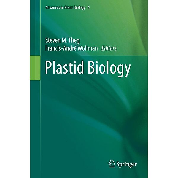 Plastid Biology / Advances in Plant Biology Bd.5