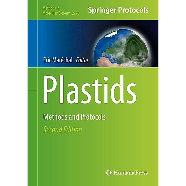 Plastids / Methods in Molecular Biology Bd.2776
