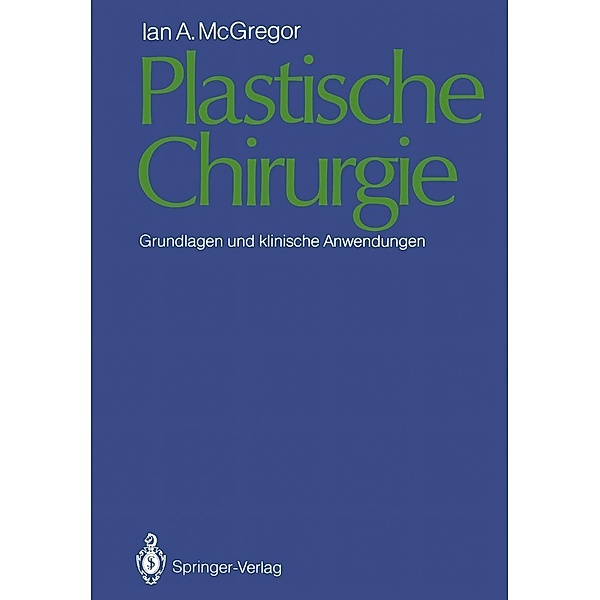 Plastische Chirurgie, Ian A. McGregor