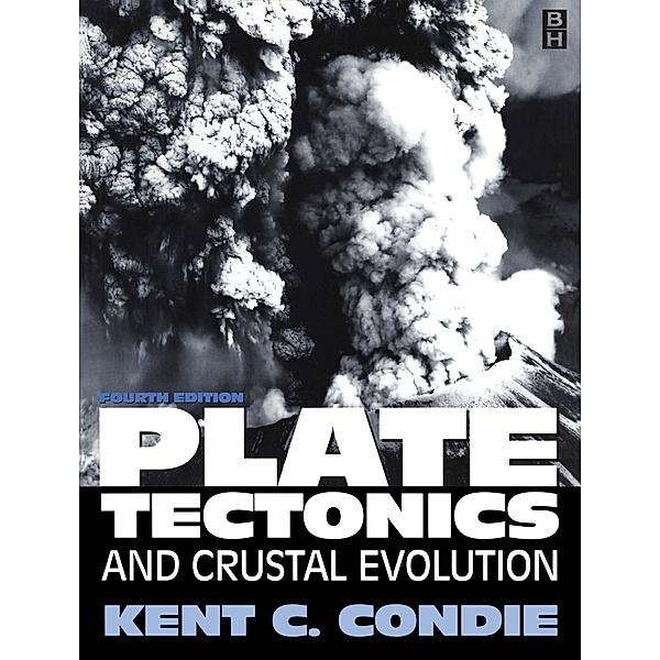 Plate Tectonics, Kent C. Condie