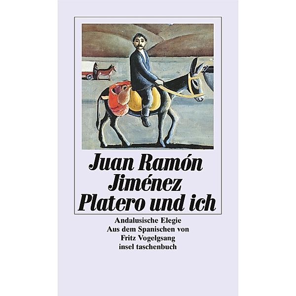 Platero und ich, Juan Ramón Jiménez