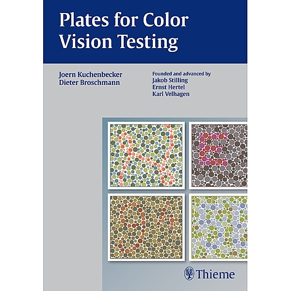 Plates for Color Vision Testing, Jörn Kuchenbecker, Dieter Broschmann