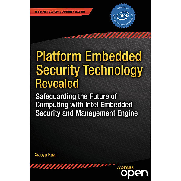 Platform Embedded Security Technology Revealed, Xiaoyu Ruan