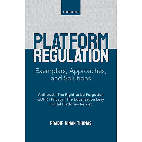 Platform Regulation, Pradip Ninan Thomas