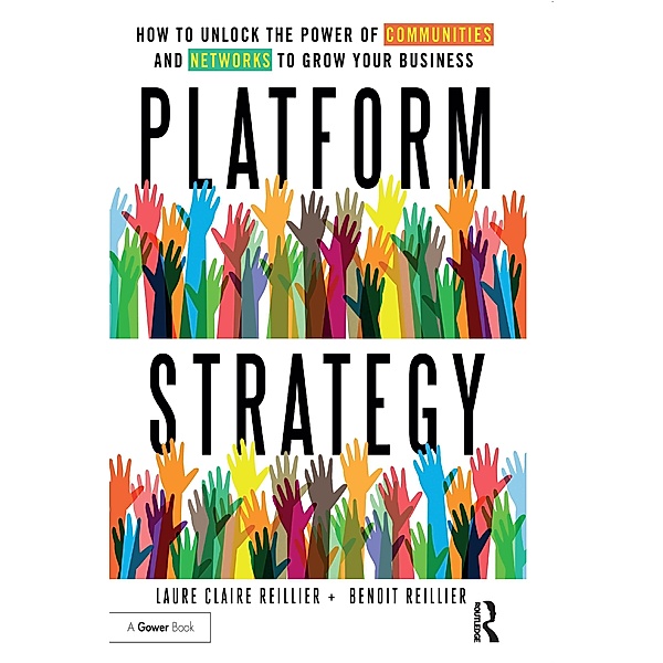 Platform Strategy, Laure Claire Reillier, Benoit Reillier
