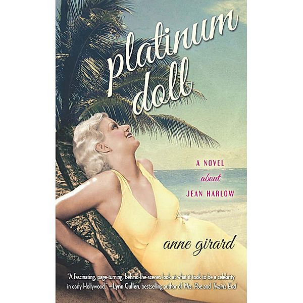 Platinum Doll, Anne Girard