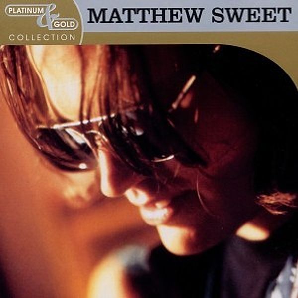 Platinum & Gold Collection, Matthew Sweet