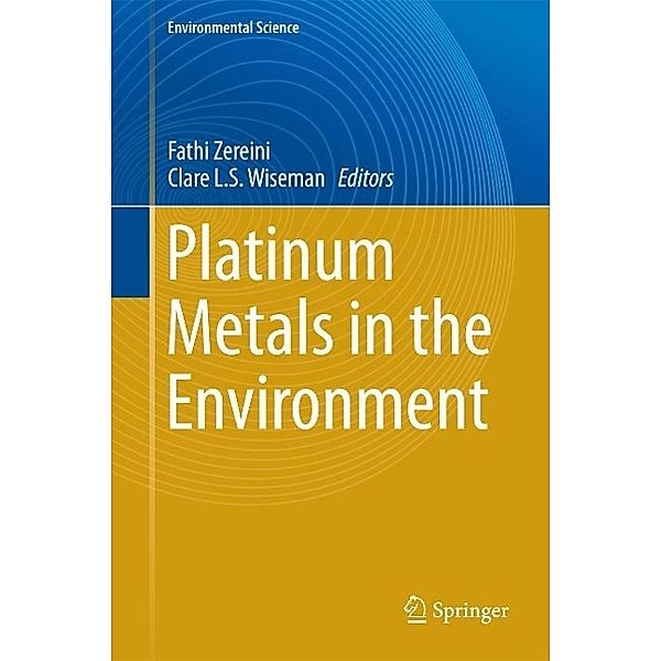 Platinum Metals in the Environment / Environmental Science and Engineering