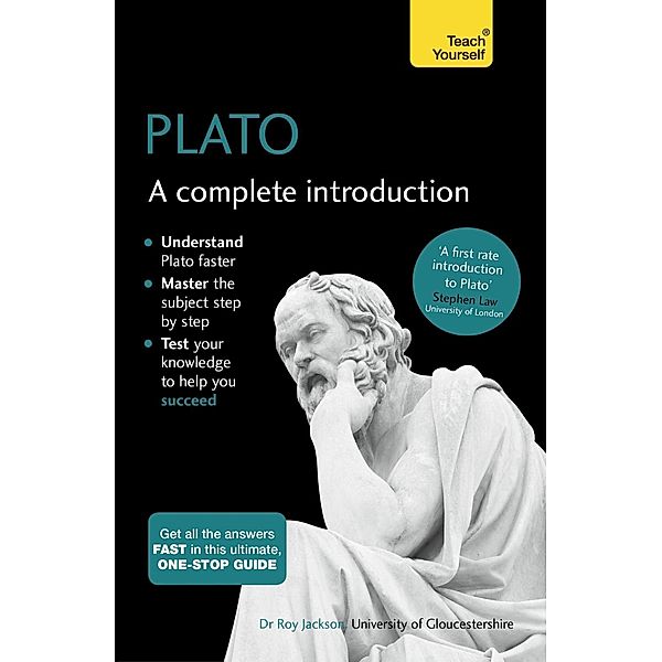 Plato: A Complete Introduction: Teach Yourself, Roy Jackson