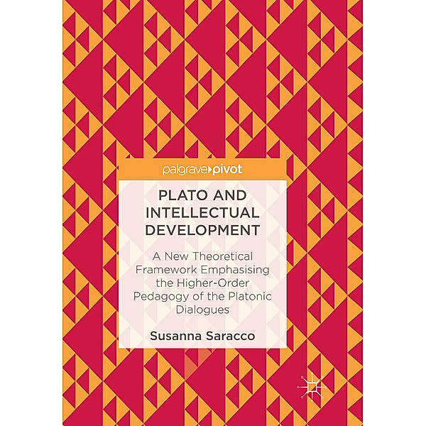 Plato and Intellectual Development, Susanna Saracco